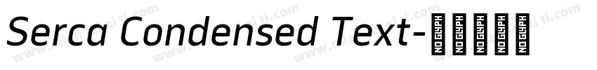 Serca Condensed Text字体转换